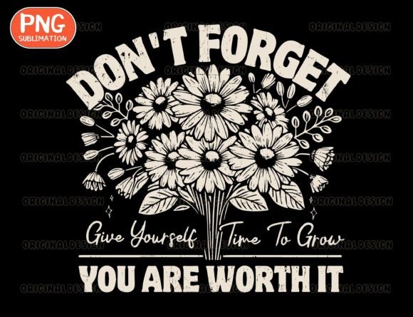 Download Give Yourself Time PNG, Self Love Design - Premium Bundle